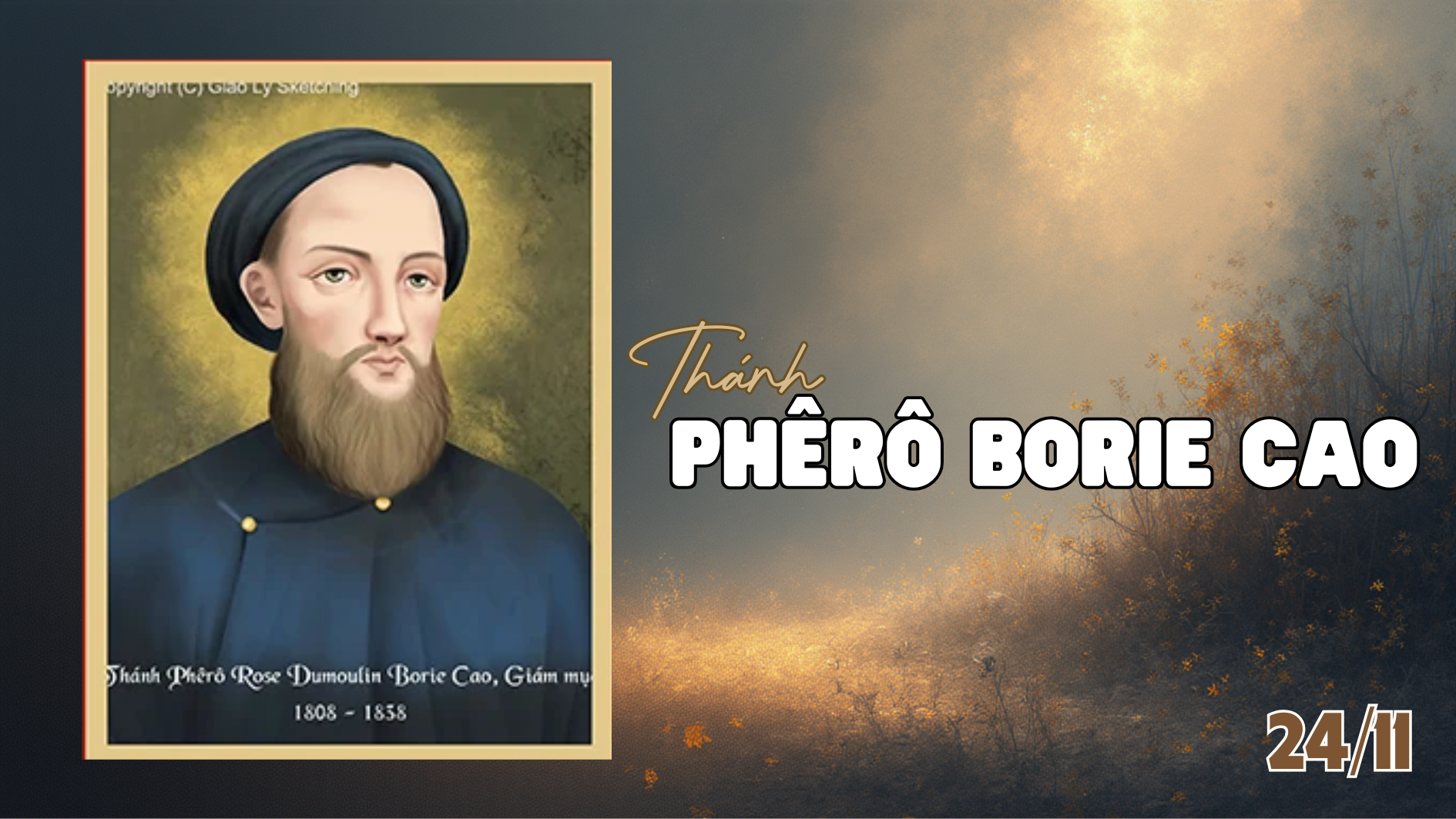 Ngày 24/11 Thánh Phêrô Borie Cao